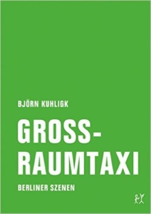 kuhligk-grossraumtaxi_danteperle_dante_connection-buchhandlung-berlin-kreuzberg