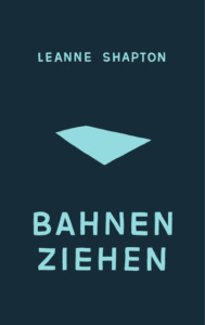 shapton-bahnen-ziehen_danteperle_dante_connection-buchhandlung-berlin-kreuzberg