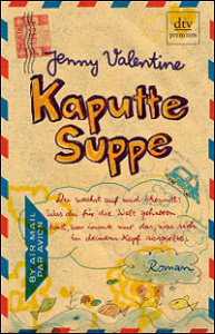 valentine-kaputte-suppe_danteperle_dante_connection-buchhandlung-berlin-kreuzberg