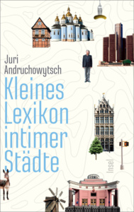 andruchowytsch-kleines-lexikon-intimer-staedte_danteperle_dante_connection-buchhandlung-berlin-kreuzberg