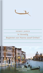 james_henry_in_venedig_dante_connection_buchhandlung_danteperle