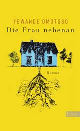 Yewande_Omotoso_Die_Frau_nebenan_Dante_Connection_Buchhandlung_Danteperle