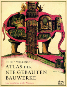 Atlas der nie gebauten Bauwerke_Danteperle_Dante_Connection Buchhandlung Berlin Kreuzberg