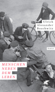 2194_01_Boschwitz_MenschennebendemLeben.indd