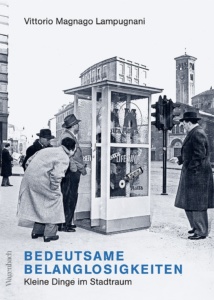 Lampugnani Bedeutsame Belanglosigkeiten_Danteperle_Dante_Connection Buchhandlung Berlin Kreuzberg