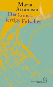 Attanasio_Kunstfertige_Fälscher