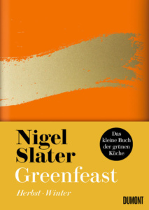 Slater_Nigel_Greenfeast_Herbst_Winter_Danteperle_Dante_Connection