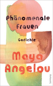 Angelou_Maya_Phänomenale_frauen_danteperle_Dante_connection